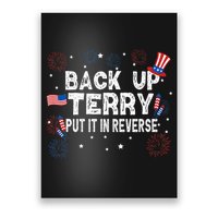 Back Up Terry Put It In Reverse Funny 4th Of July Poster