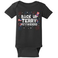 Back Up Terry Put It In Reverse Funny 4th Of July Baby Bodysuit
