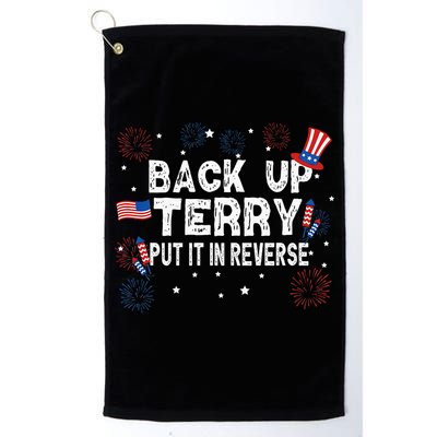 Back Up Terry Put It In Reverse Funny 4th Of July Golf Towel