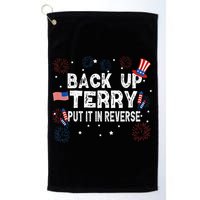 Back Up Terry Put It In Reverse Funny 4th Of July Golf Towel