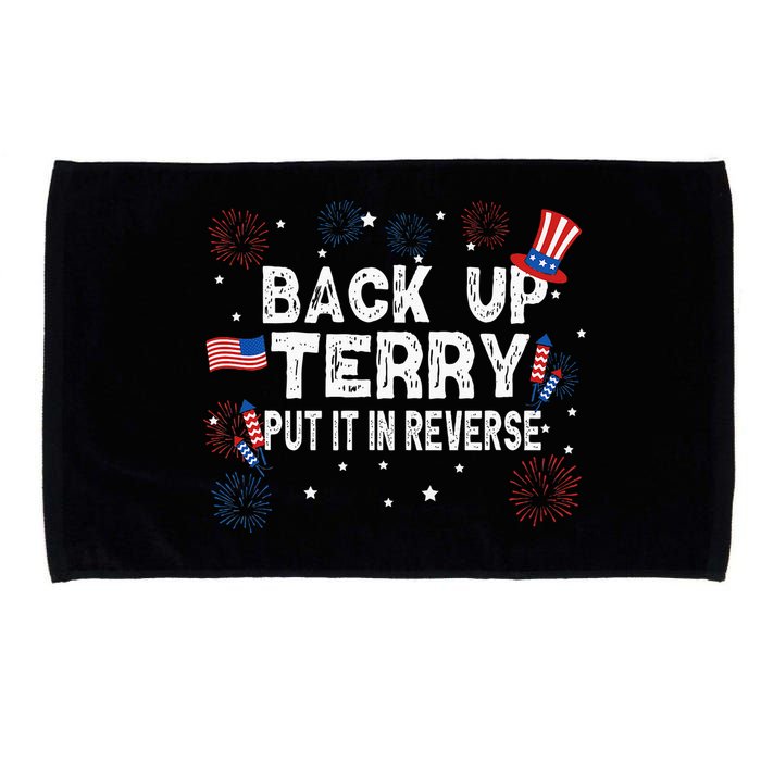 Back Up Terry Put It In Reverse Funny 4th Of July Microfiber Hand Towel