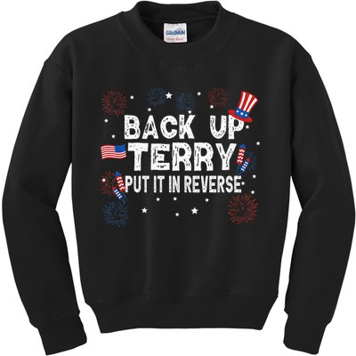 Back Up Terry Put It In Reverse Funny 4th Of July Kids Sweatshirt