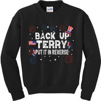 Back Up Terry Put It In Reverse Funny 4th Of July Kids Sweatshirt