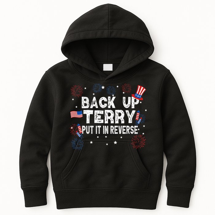 Back Up Terry Put It In Reverse Funny 4th Of July Kids Hoodie
