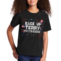 Back Up Terry Put It In Reverse Funny 4th Of July Kids T-Shirt