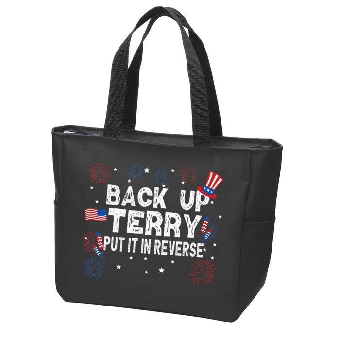 Back Up Terry Put It In Reverse Funny 4th Of July Zip Tote Bag