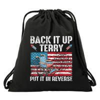 Back Up Terry Put It In Reverse Firework Funny 4th Of July Drawstring Bag