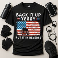 Back Up Terry Put It In Reverse Firework Funny 4th Of July Performance Shirt