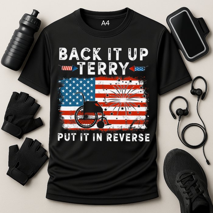 Back Up Terry Put It In Reverse Firework Funny 4th Of July Performance Shirt