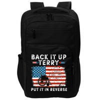 Back Up Terry Put It In Reverse Firework Funny 4th Of July Impact Tech Backpack
