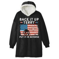 Back Up Terry Put It In Reverse Firework Funny 4th Of July Hooded Wearable Blanket