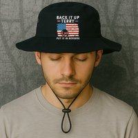 Back Up Terry Put It In Reverse Firework Funny 4th Of July Bucket Hat
