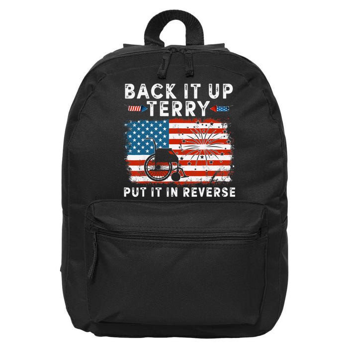 Back Up Terry Put It In Reverse Firework Funny 4th Of July 16 in Basic Backpack