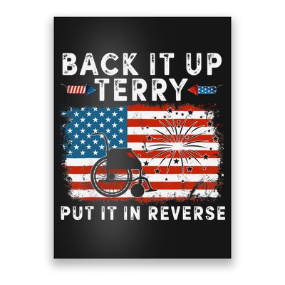 Back Up Terry Put It In Reverse Firework Funny 4th Of July Poster