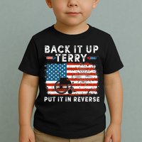 Back Up Terry Put It In Reverse Firework Funny 4th Of July Toddler T-Shirt