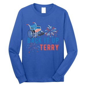 Back Up Terry Put It In Reverse Fireworks Independence Day Great Gift Long Sleeve Shirt