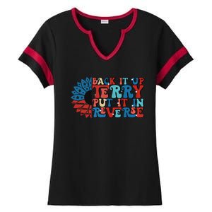 Back Up Terry Put It In Reverse Funny 4th Of July Firework Gift Ladies Halftime Notch Neck Tee