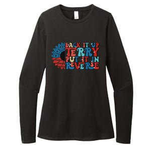 Back Up Terry Put It In Reverse Funny 4th Of July Firework Gift Womens CVC Long Sleeve Shirt