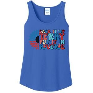 Back Up Terry Put It In Reverse Funny 4th Of July Firework Gift Ladies Essential Tank