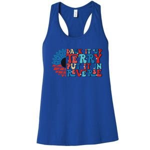 Back Up Terry Put It In Reverse Funny 4th Of July Firework Gift Women's Racerback Tank