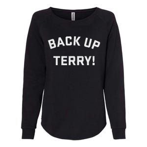 Back Up Terry! Wheelchair Fireworks Womens California Wash Sweatshirt