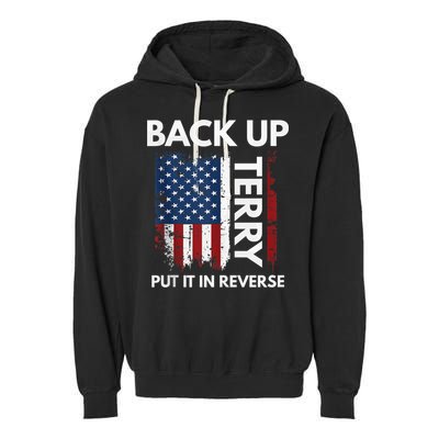 Back Up Terry Put It In Reverse Funny 4th of July Garment-Dyed Fleece Hoodie