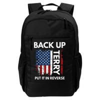 Back Up Terry Put It In Reverse Funny 4th of July Backpack