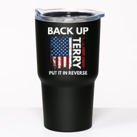 Back Up Terry Put It In Reverse Funny 4th of July Tumbler