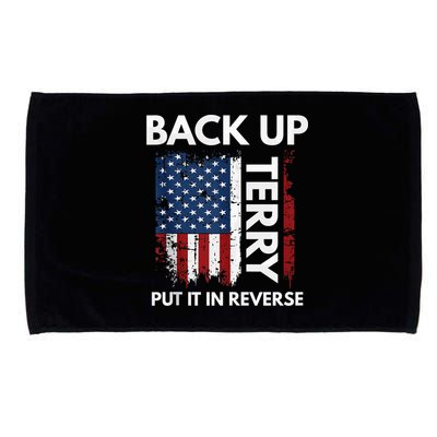 Back Up Terry Put It In Reverse Funny 4th of July Microfiber Hand Towel