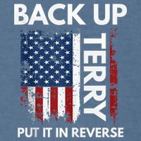 Back Up Terry Put It In Reverse Funny 4th of July Garment-Dyed Sweatshirt