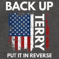 Back Up Terry Put It In Reverse Funny 4th of July Vector Backpack
