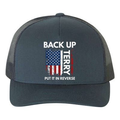 Back Up Terry Put It In Reverse Funny 4th of July Yupoong Adult 5-Panel Trucker Hat
