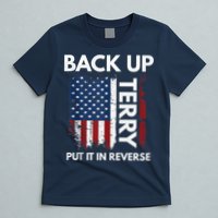 Back Up Terry Put It In Reverse Funny 4th of July T-Shirt