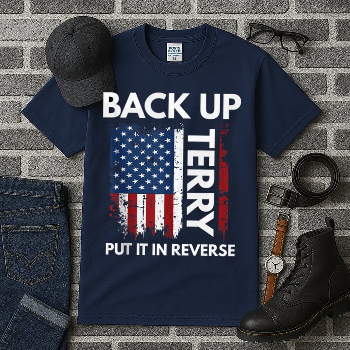 Back Up Terry Put It In Reverse Funny 4th of July Tall T-Shirt