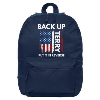 Back Up Terry Put It In Reverse Funny 4th of July 16 in Basic Backpack