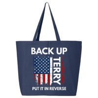 Back Up Terry Put It In Reverse Funny 4th of July 25L Jumbo Tote