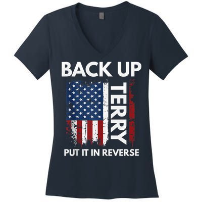 Back Up Terry Put It In Reverse Funny 4th of July Women's V-Neck T-Shirt