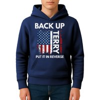 Back Up Terry Put It In Reverse Funny 4th of July Kids Hoodie