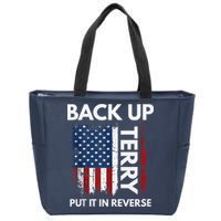 Back Up Terry Put It In Reverse Funny 4th of July Zip Tote Bag