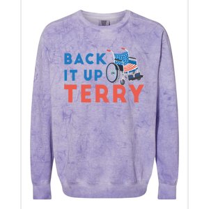 Back Up Terry Put It In Reverse Wheelchair Independence Day Gift Colorblast Crewneck Sweatshirt