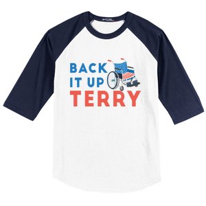 Back Up Terry Put It In Reverse Wheelchair Independence Day Gift Baseball Sleeve Shirt