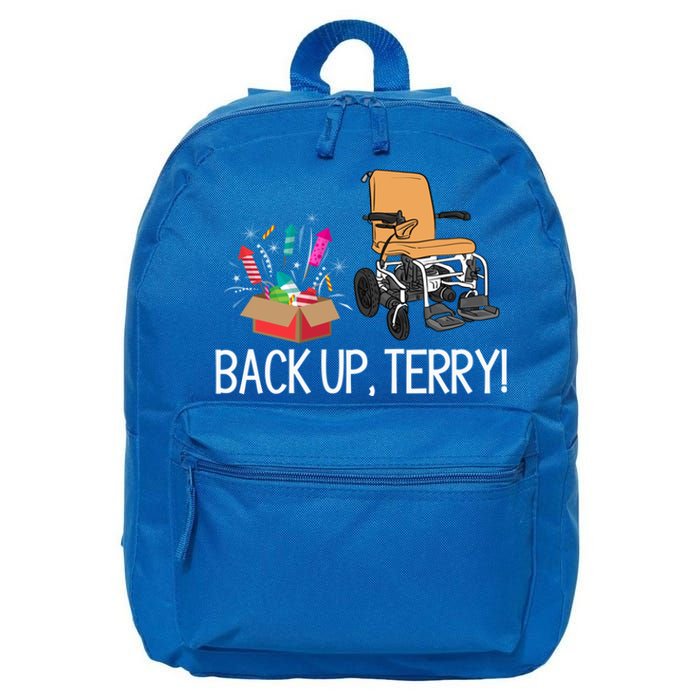 Back Up Terry Put It In Reverse 4th July Us Flag Fireworks Great Gift 16 in Basic Backpack