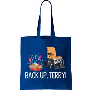 Back Up Terry Put It In Reverse 4th July Us Flag Fireworks Great Gift Tote Bag