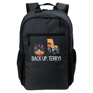 Back Up Terry Put It In Reverse 4th July Us Flag Fireworks Great Gift Daily Commute Backpack