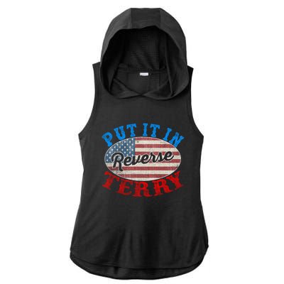 Back Up Terry Put It In Reverse 4th Of July American Flag Meaningful Gift Ladies PosiCharge Tri-Blend Wicking Draft Hoodie Tank