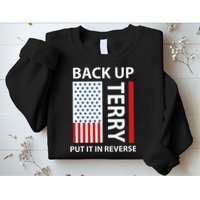 Back Up Terry Put It In Reverse Sweatshirt