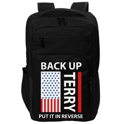 Back Up Terry Put It In Reverse Impact Tech Backpack
