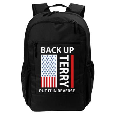 Back Up Terry Put It In Reverse Backpack