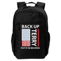 Back Up Terry Put It In Reverse Backpack
