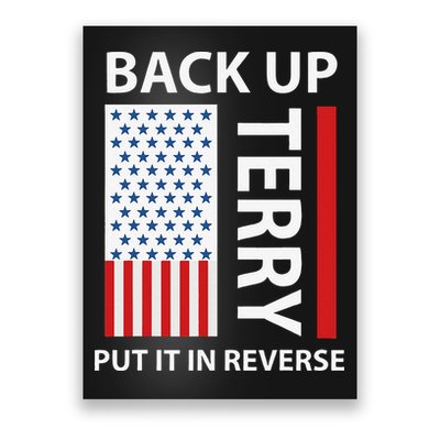 Back Up Terry Put It In Reverse Poster